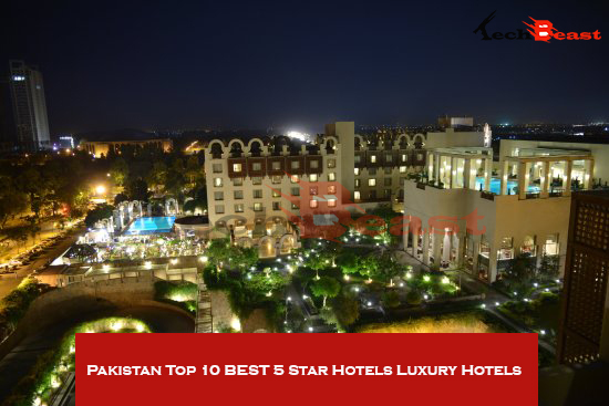 Pakistan Top 10 BEST 5 Star Hotels Luxury Hotels