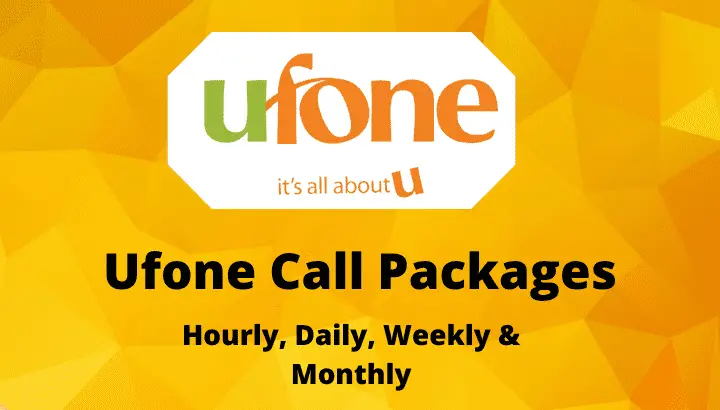 Ufone Call Packages and SMS Packages: Daily, Weekly & Monthly