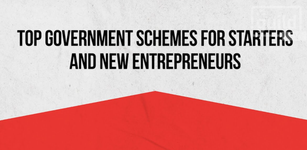 Government Schemes for Entrepreneurs