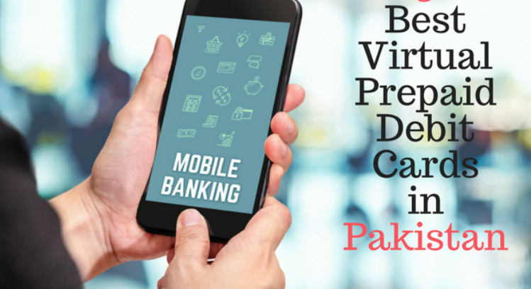 Best Prepaid Virtual Cards For Online Shopping In Pakistan