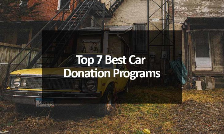 Top 7 Best Car Donation Programs