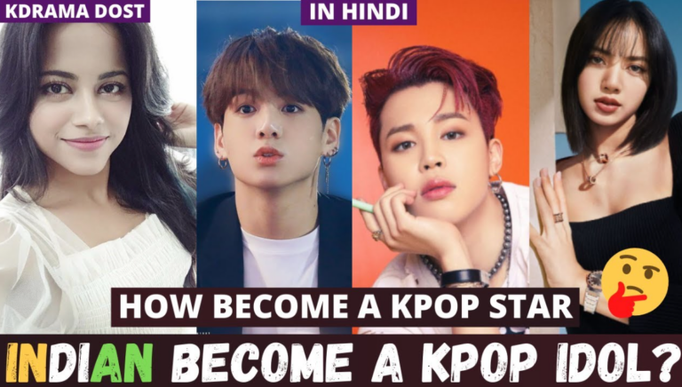How To Become a Kpop Idol as an Indian